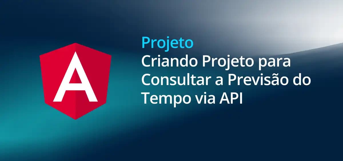 Image of Criando Projeto para Consultar a Previsão do Tempo via API