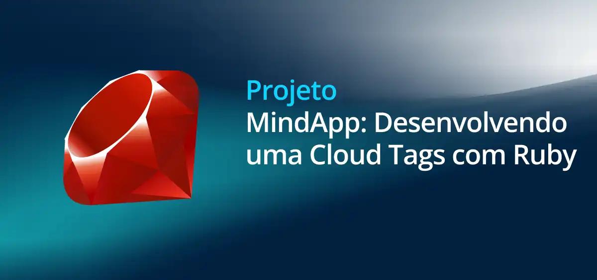 Image of MindApp - Desenvolvendo uma Cloud Tags com Ruby